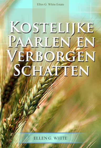 Kostelijke Paarlen en Verborgen Schatten