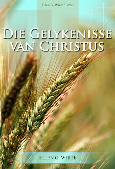 Die Gelykenisse van Christus